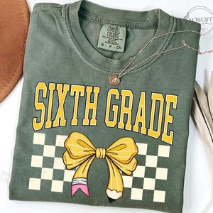 Sixth Grade Teacher T-Shirt, Sixth Grade Shirt, First Day of School, Back To School Gift, 6th Grade Gift, Teacher Appreciation Gift,Matching