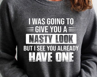 Download Blot And Ink Buy You Already Have One Svg Hand Lettered Svg Funny Adults Joke T Shirt Design Svg I Was Going To Give You A Nasty Look Drawing Illustration Art