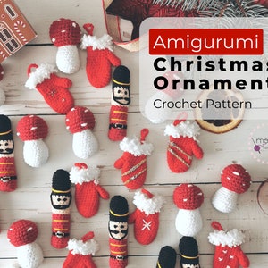 Amigurumi Christamas Ornaments ENGLISH Crochet Pattern