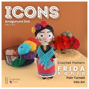 以下が含まれることがあります： 黒いトップス、赤いスカート、青いショールを着た、手作りのフリーダ・カーロのかぎ針編み人形。人形は花のヘッドピースとイヤリングをしています。画像には「ICONS Amigurumi Doll series」と「FRIDA Kahlo Pain Turned into Art」の文字が含まれています。