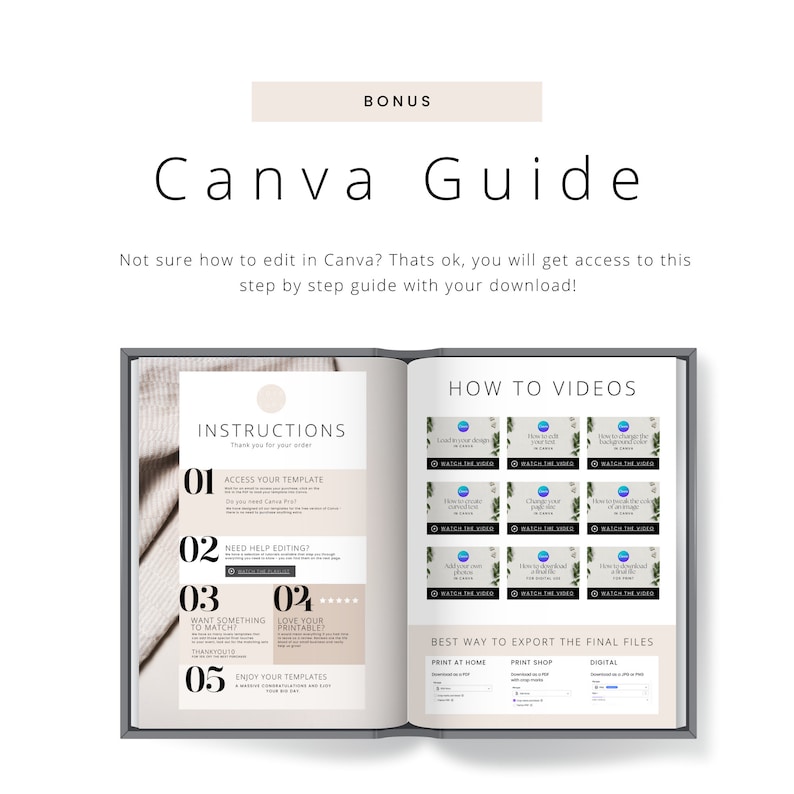 May include: A digital Canva Guide titled "Canva Guide" with "BONUS" at the top. The guide provides instructions, video tutorials, and export options. The guide is open to a double-page spread.