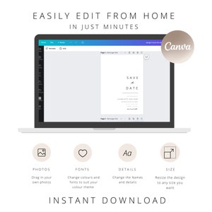 May include: A laptop screen showing a wedding invitation design with the words "SAVE THE DATE." The image includes icons for photos, fonts, details, and size, with the words "INSTANT DOWNLOAD" at the bottom. The Canva logo is visible.