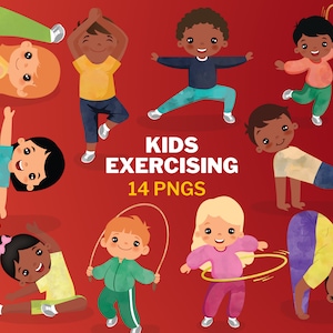 May include: A digital illustration featuring a collection of children exercising. The image shows kids in various poses, including stretching, jumping rope, and using a hula hoop. The text "KIDS EXERCISING 14 PNGS" is displayed on a red background.