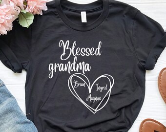 Personalized Grandma Shirt, Custom Grandma Tee, Custom Blessed Grandma Shirt, Gift From Grandma, Grandmother Shirt, Grandma Shirt