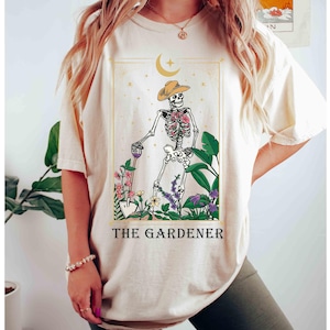 Comfort Colors Gardener Skeleton Shirt, Plant Lady Shirt, Plant Lover Tarot Card Shirt, Mom Gardening Shirt, Gardening Shirt