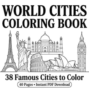 Könnte beinhalten: Schwarz-Weiß-Illustration berühmter Wahrzeichen der Welt, darunter der Eiffelturm, die Freiheitsstatue, das Taj Mahal, das Kolosseum, das Sydney Opera House und Big Ben. Der Text lautet "WORLD CITIES COLORING BOOK" und "38 Famous Cities to Color".