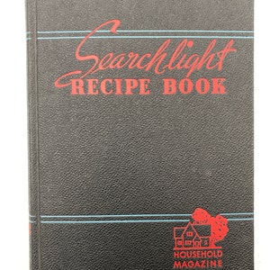 Searchlight Recipe Book The Household Magazine Topeka Kansas Cookbook Vintage 1946