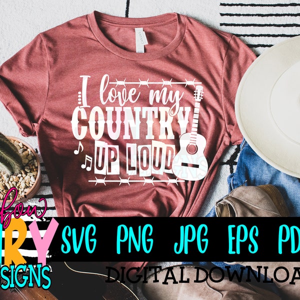 I Love My Country SVG | Country music svg | Music Lyric svg | Ranchin' svg | Country svg | Rodeo svg | Concert svg | Summer svg