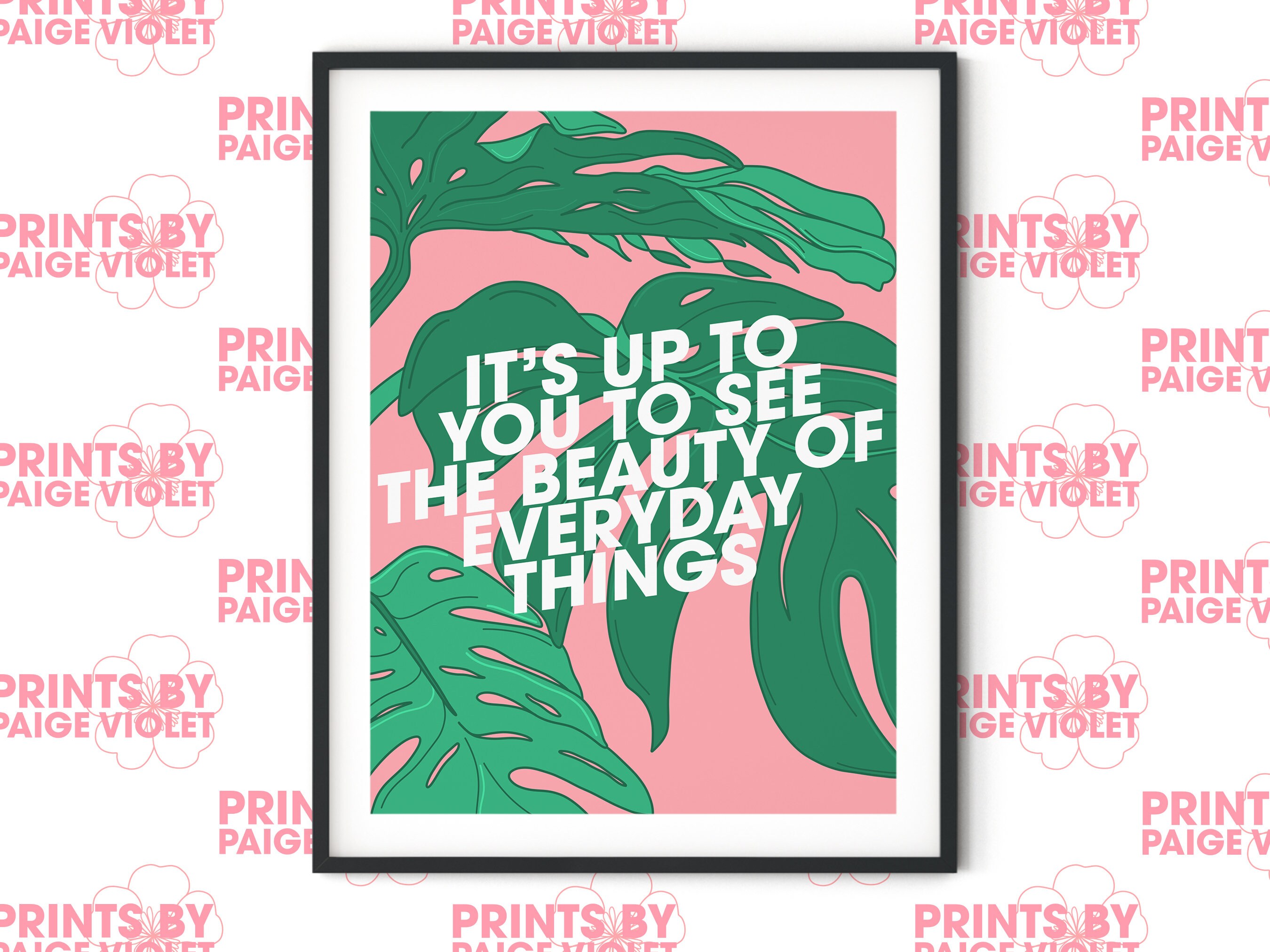 Its up to you to see the beauty in everyday things etsy