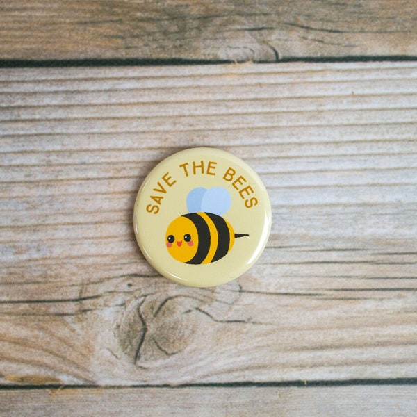 Save the Bees Pinback Button |  1.25 Inch Pin