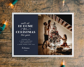 We'll All Be Home for Christmas 2020 Holiday Card | Photo Christmas Card | Printable, 5x7 Digital Download