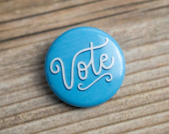 Vote Pinback Button, 1 Inch Pin