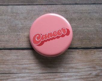 Cancer Retro Pinback Button |  Zodiac Button | 1.25 Inch Pin