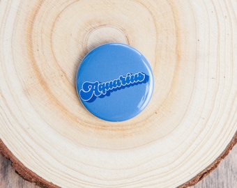 Aquarius Retro Pinback Button |  Zodiac Button | 1.25 Inch Pin