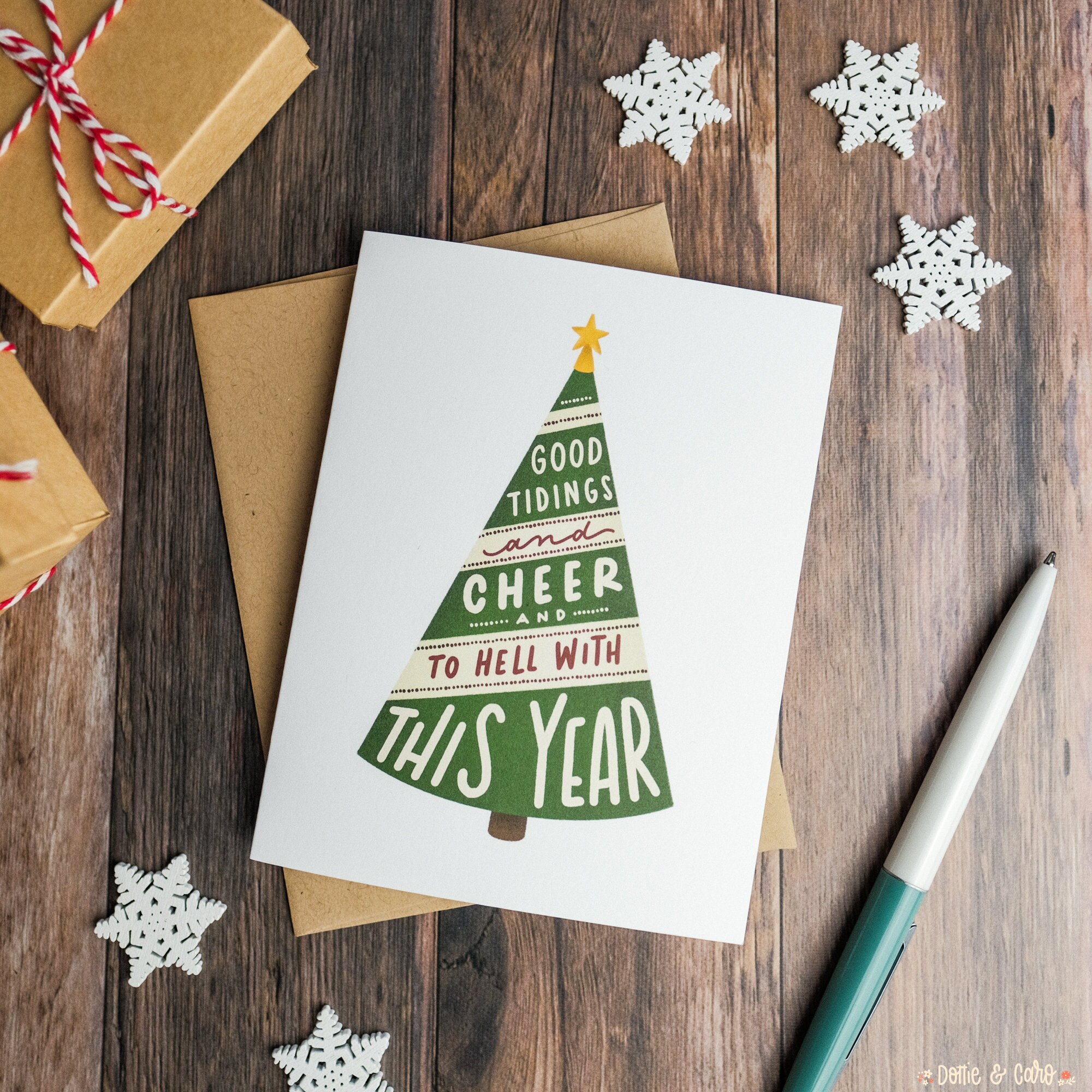 Good Tidings and Cheer and to Hell With This Year Christmas