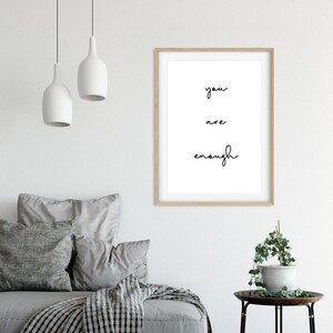 You Are Enough Digital Printable Wall Art | Motivational Quote | Instant Download | Inspirational Office Decor | Office Art | Room Sign
