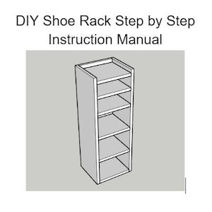 May include: Line drawing of a DIY shoe rack with six shelves. The shoe rack is made of wood and has a simple design.