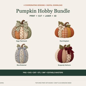 Op de afbeelding: Een digitale Pumpkin Hobby Bundle met vier pompoenontwerpen: Sage Patchwork, Rust Gingham, Blue Botanical en Burgundy Heirloom. Elke pompoen heeft een stofachtig patroon, een strik en een steeltje. Inclusief PNG-, SVG-, DXF-, STL- en 3MF-bestanden.