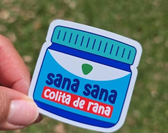 Sana Sana Colita de Rana Glossy Sticker, Water Resistant Decal, Kindle Sticker, Planner, Scrapbooking, Cute Laptop Stickers, Water Bottle