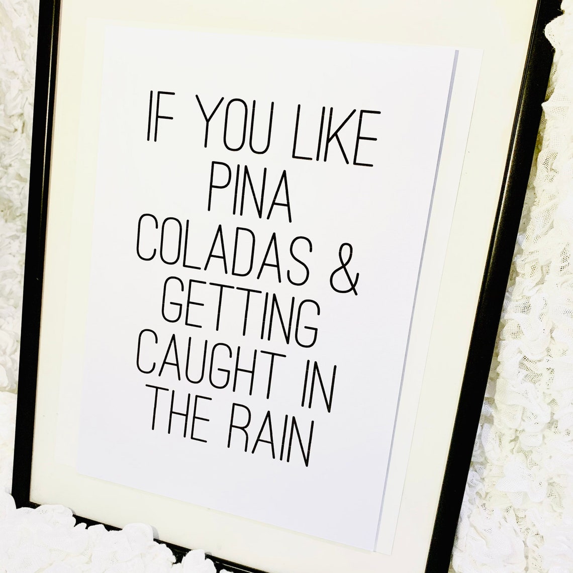 If You Like Pina Colada Print for Frame Gift Song Lyrics Etsy If You Like Pina Colada Print for Frame Gift Song Lyrics Etsy