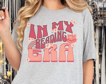 In My Reading Era Shirt, Bookish T-shirt Gift, Book Lover Shirts, Gift For Reader, Book Club Shirt, Bookish Gift for Romance Reader, Reading