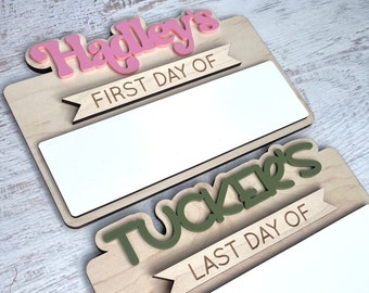 Personalized First and Last Day of School Sign, Reusable First Day Sign, Preschool Kindergarten First Day Photo Prop, Back to School Sign