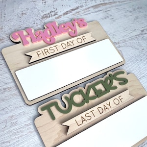Personalized First and Last Day of School Sign, Reusable First Day Sign, Preschool Kindergarten First Day Photo Prop, Back to School Sign