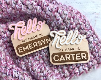 Hello My Name Is Sign, Baby Name Announcement, Newborn Photo Prop, Birth Announcement, Hospital Sign, Name Reveal, Baby Shower Gift for Mom