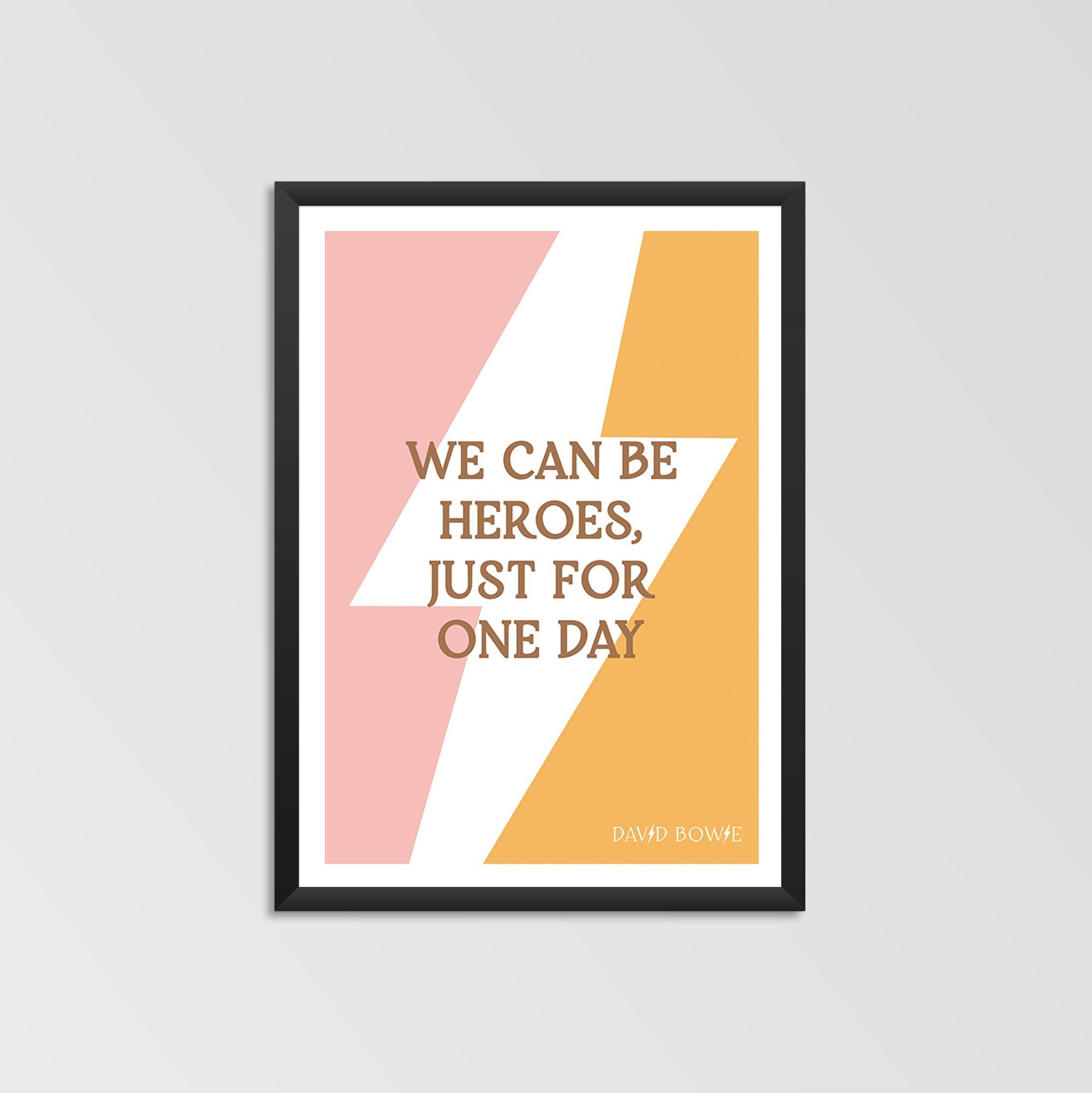 David Bowie Lyrics Print We Can Be Heroes Just For One Day Etsy