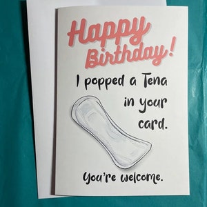 Funny, rude, Happy Birthday Card, Old Age, For Her, Sarcastic, Tena - send with or without Tena pad inside