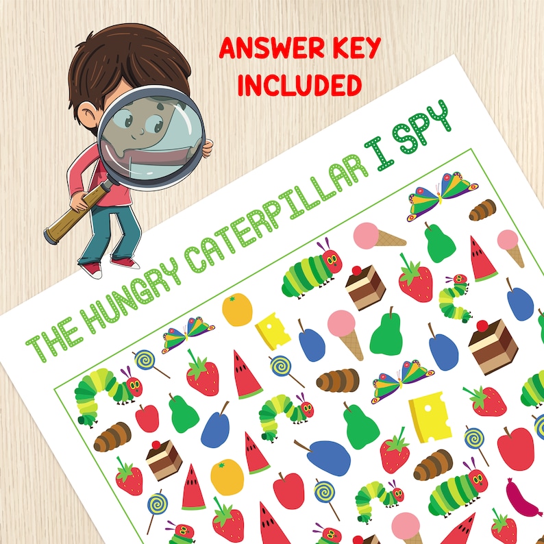 May include: A printable "The Hungry Caterpillar I Spy" game featuring a colorful illustration of a caterpillar, a butterfly, a watermelon, a strawberry, a lollipop, a pear, a piece of cheese, and an ice cream cone. The game includes an answer key.
