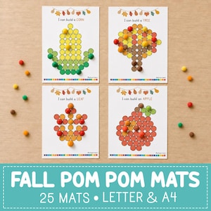 May include: Four educational activity sheets featuring fall themes: a corn cob, a tree, a leaf, and an apple. Each sheet has a grid of circles to be filled with small, colorful pom-poms. The text reads I can build a CORN, TREE, LEAF, and APPLE.