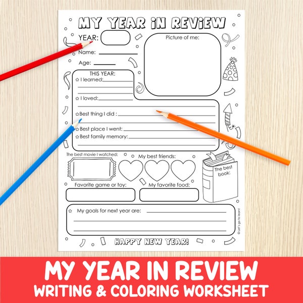 Year in Review For Kids, New Year's Eve Activity, End of Year Questionnaire, Year Memory Worksheet, Writing & Coloring, Year At Glance