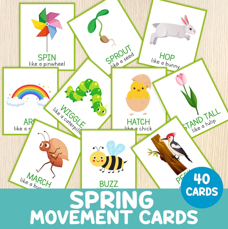 May include: A set of 40 spring movement cards featuring images of a pinwheel, sprout, bunny, rainbow, caterpillar, chick, tulip, ant, bee, and woodpecker. Each card has a word and a phrase describing the movement.