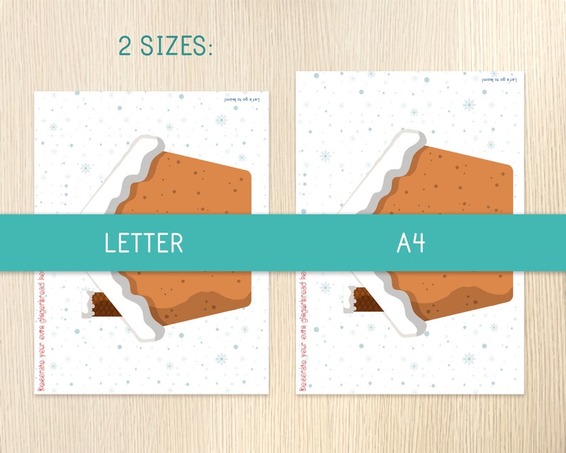 May include: Two prints featuring a gingerbread house design with white icing and a bite taken out. The prints are labeled "Letter" and "A4" sizes, with the text "2 SIZES:" above. The background has a light blue snowflake pattern.