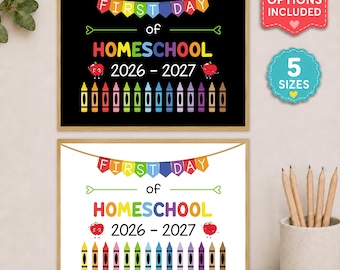 First Day of Homeschool Sign, Printable First Day of School Sign, 2026 Back to School Photo Prop, First Day Memory Keepsake Kids PDF