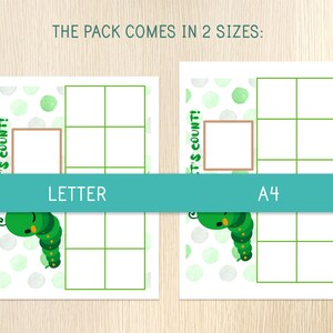 May include: Two printable counting activity sheets featuring a green caterpillar with a smiling face. The sheets are available in two sizes: Letter and A4. The text on the sheets reads "Let's Count!"