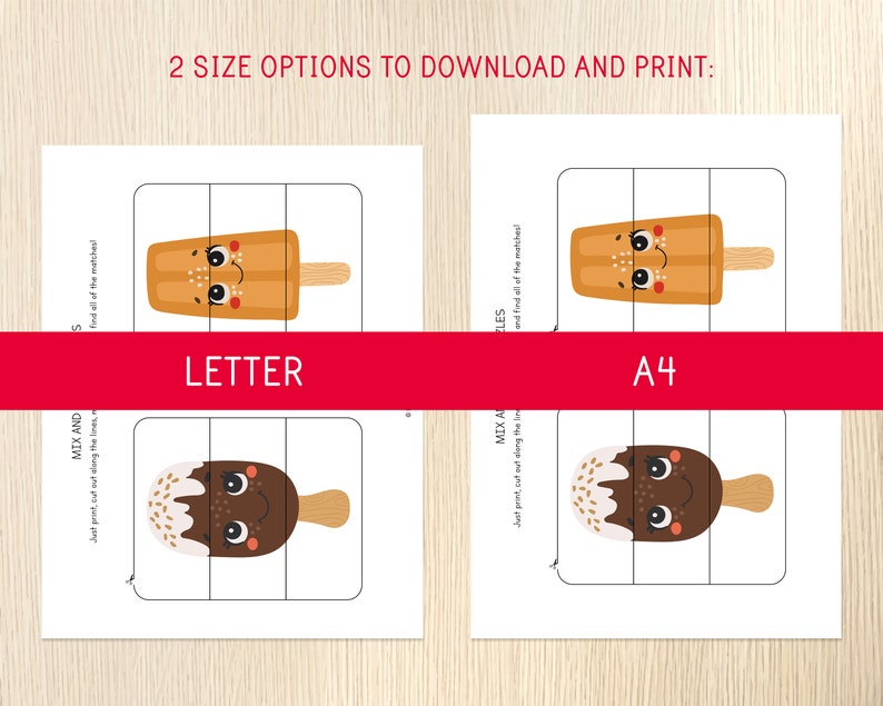 May include: Two printable pages with instructions to "Mix and Match" by cutting out the ice cream shapes and finding the matching pieces. The first page shows a yellow ice cream with a smiling face and the second page shows a chocolate ice cream with a smiling face. The pages are labelled "Letter" and "A4" to indicate the size options.