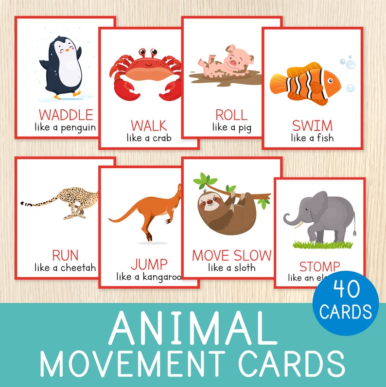 May include: A set of 40 colourful animal movement cards. Each card features a different animal and a verb describing how it moves, such as "waddle like a penguin" or "jump like a kangaroo".