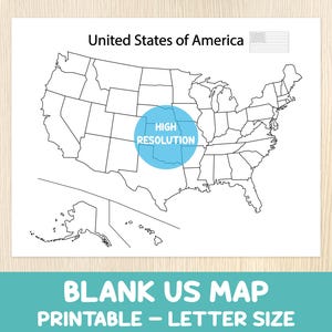 May include: A black and white printable map of the United States of America, with state outlines. The text "United States of America" and a small American flag are at the top. A blue circle with "HIGH RESOLUTION" is in the center. The bottom text reads "BLANK US MAP PRINTABLE - LETTER SIZE".