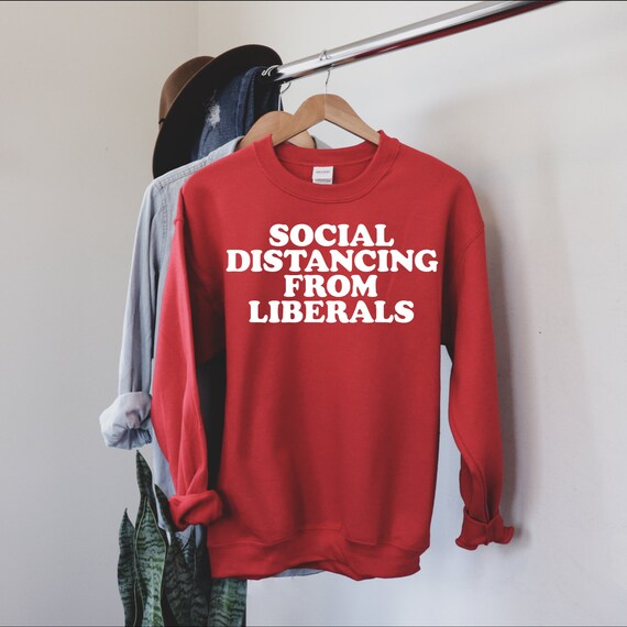 Liberals Sweatshirt Funny Republican - Etsy