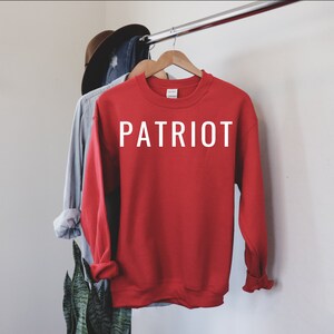 Patriot Sweatshirt | Republican Sweatshirt | Conservative Sweatshirt | Republican Gifts | Conservative Gifts | Unisex Sweatshirt
