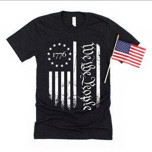 We The People Shirt | American Flag Shirt | Patriotic Shirt | USA Shirt | Patriotic Shirts | American Flag | Distressed Unisex T-Shirt