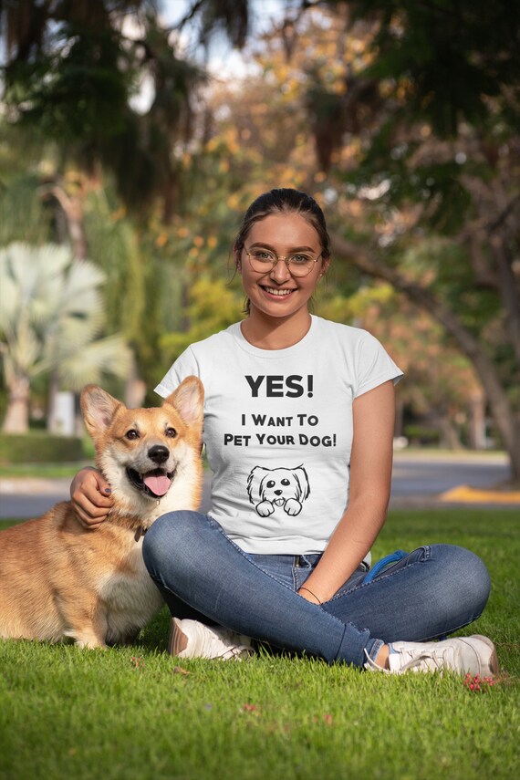 I Want to Pet Your Dog Dog Lover Gift Can I Pet Your Dog Etsy