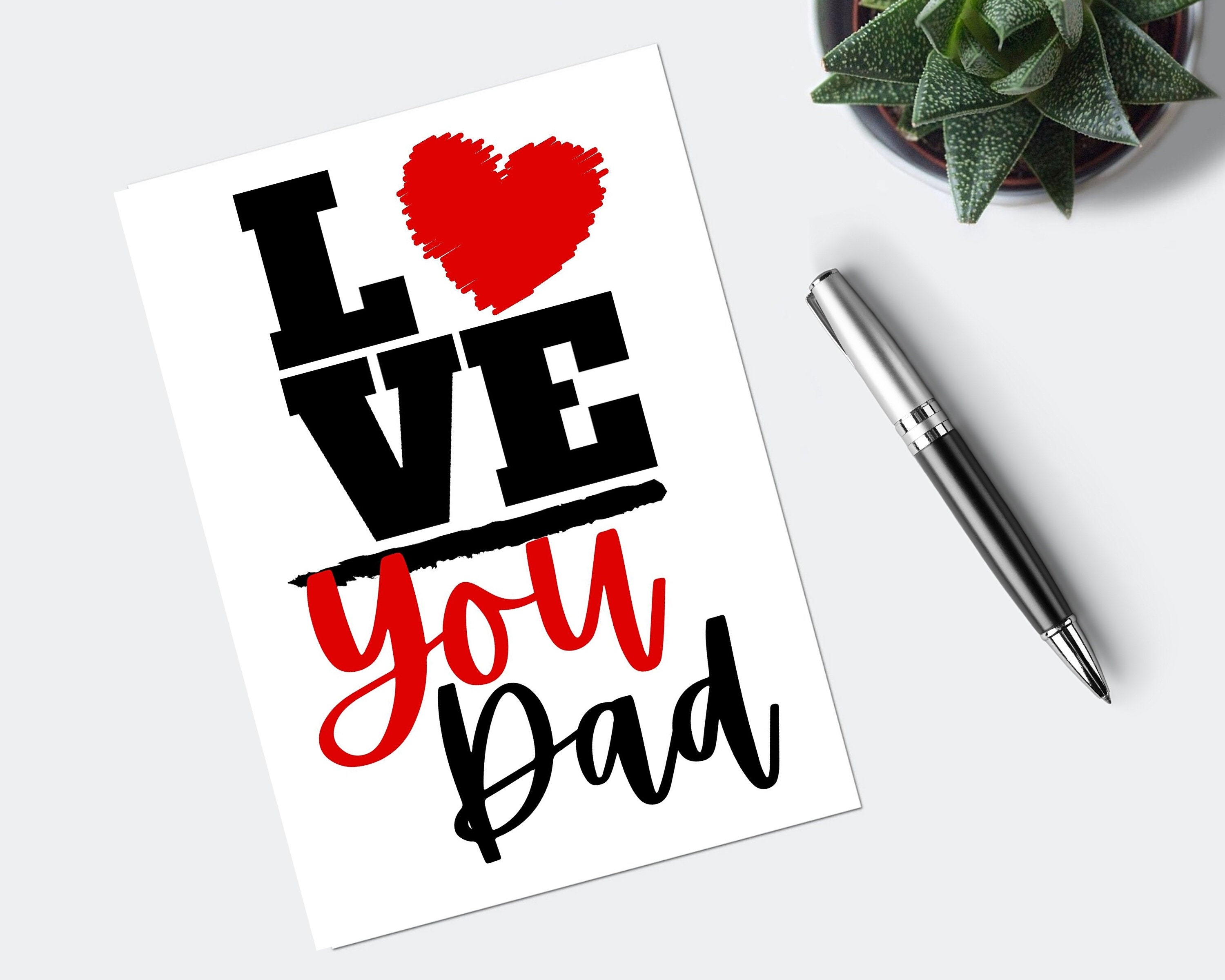 Dad Birthday Card Happy Fathers Day Printable I Love You Best Dad Ever ...