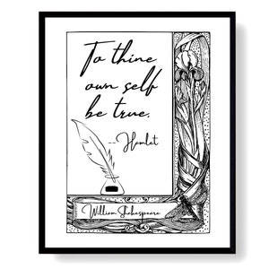 Shakespeare Quote To Thine Own Self Be True Literary Print, Printable Wall Decor Downloadable Print, Hamlet Inspirational Art