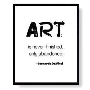 Leonardo Da Vinci Print Printable Quotes About Art Downloadable Artist Sign Art Is Never Finished Only Abandoned