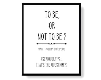 Grappige Wall Art Hamlet Poster downloaden, minimalistische Shakespeare Quote Print om te zijn of niet te zijn