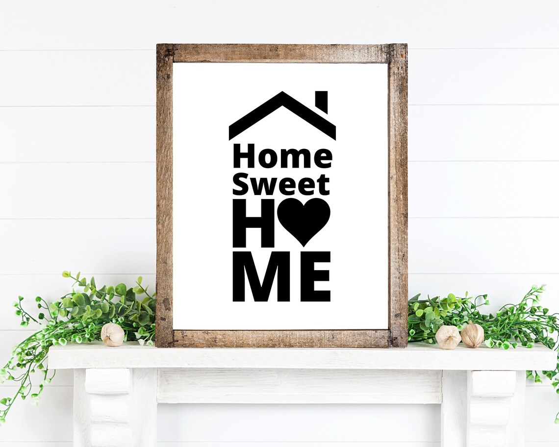 Home Sweet Home Printable Sign Home Decor Wall Art Print - Etsy