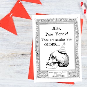 Shakespeare Funny Birthday Card Printable, Hamlet Yorick Getting Old Digital Bday Card - Etsy